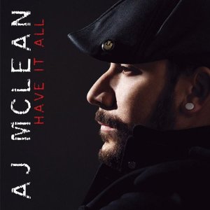 AJ McLean - Have It All have-it-all-aj-mclean-bsb-album-cover